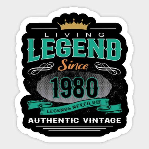 Birthday - Living Legend Since 1980 Sticker by Hariolf´s Mega Store